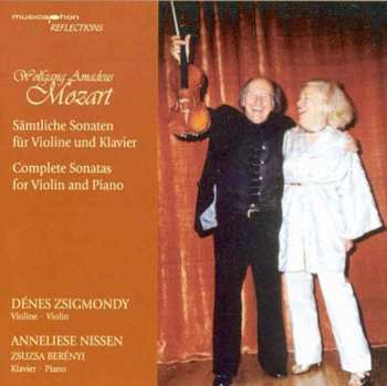 Album Mozart / Zsigmondy / Nissen / Berenyi: Complete Sonatas For Violin & Piano