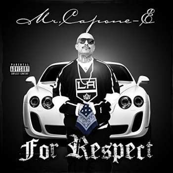 Album Mr. Capone-E: For Respect