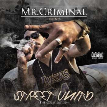 Album Mr. Criminal: Street Unity