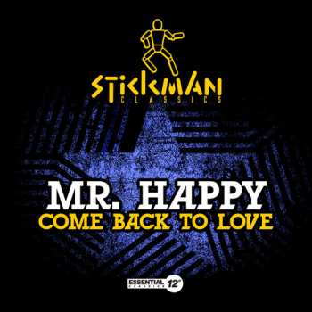 Album Mr. Happy: Come Back To Love