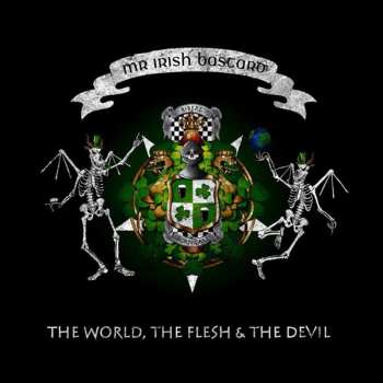 LP Mr. Irish Bastard: The World, The Flesh & The Devil CLR