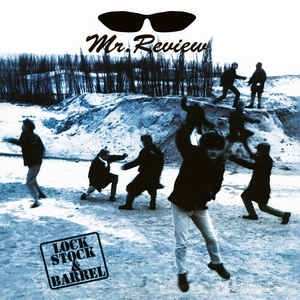 Album Mr. Review: Lock, Stock & Barrel
