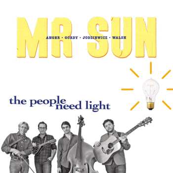 Album Mr. Sun: The People Need Light