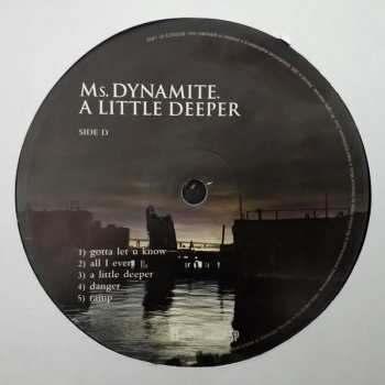 2LP Ms. Dynamite: A Little Deeper CLR