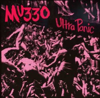 CD MU330: Ultra Panic