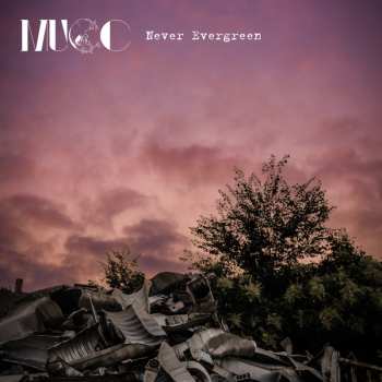 Album Mucc: Never Evergreen
