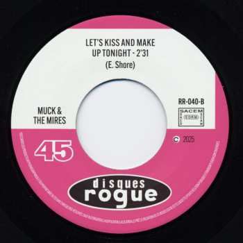 SP Muck And The Mires: Tripping Out On Love / Let's Kiss And Make Up Tonight