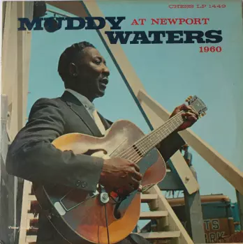 Muddy Waters: Muddy Waters At Newport 1960