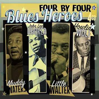 Album Howlin' Wolf: Four By Four Blues Heroes