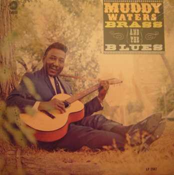 Album Muddy Waters: Muddy, Brass & The Blues