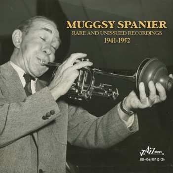 Album Muggsy Spanier: Rare & Unissued Masters 1941-1952