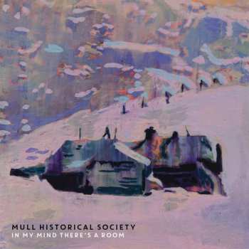 2LP Mull Historical Society: In My Mind There's A Room (pink Vinyl)