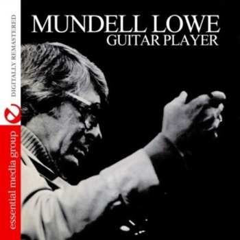 Album Mundell Lowe: Guitar Player