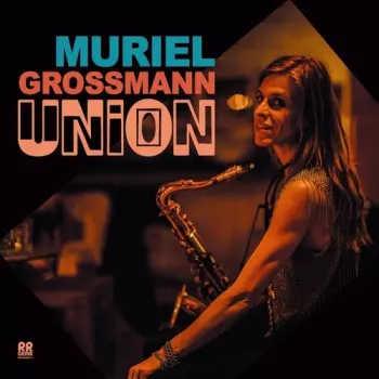 Muriel Grossmann: Union