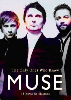 Album Muse: The Only Ones Who Know