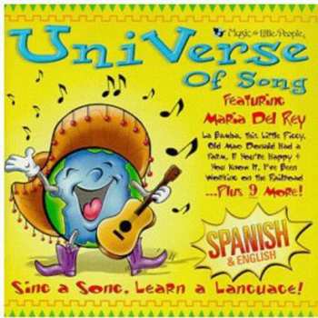 Album Music For Little People Choir: Universe Of Song: Sing A Song, Learn A Language! [Spanish & English]