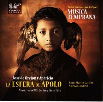 CD Música Temprana: La Esfera de Apolo Music From 18th Century Lima, Peru
