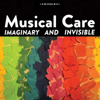 LP Musical Care: Imaginary And Invisible