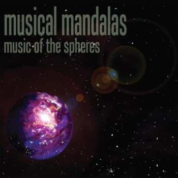 Album Musical Mandalas: Music Of The Spheres