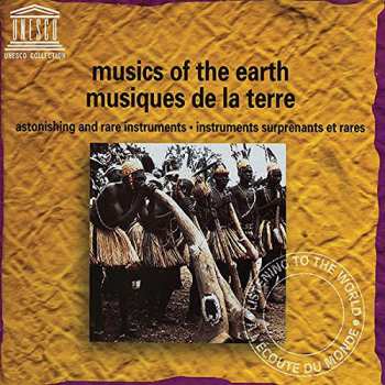 Album Musics Of The Earth: Astonishing & Rare / Var: Musics Of The Earth: Astonishing & Rare