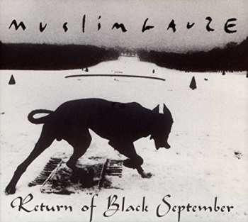Album Muslimgauze: Return Of Black September