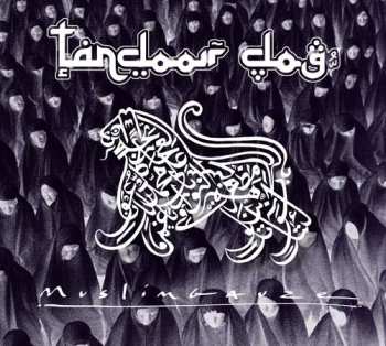 CD Muslimgauze: Tandoor Dog LTD