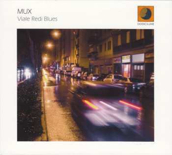 Album Mux: Viale Redi Blues