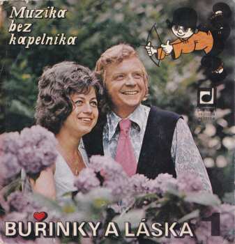 Album Muzika Bez Kapelníka: Buřinky A Láska 1