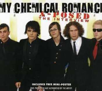 Album My Chemical Romance: My Chemical Romance X-Posed (The Interview)