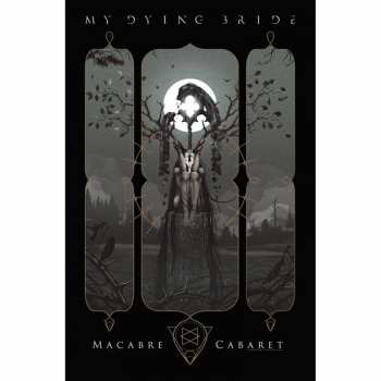 Merch My Dying Bride: Textil poszter Macabre Cabaret