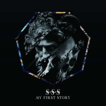 Album My First Story: S•S•S