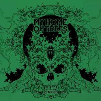 Album My Home On Trees: How I Reached Home