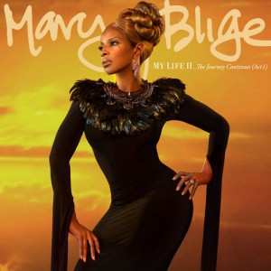 Album Mary J. Blige: My Life II...The Journey Continues (Act 1)
