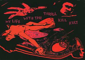 2CD/Dobozkészlet My Life With The Thrill Kill Kult: Sinister Whisperz - The Wax Trax! Years (1987-1991) LTD