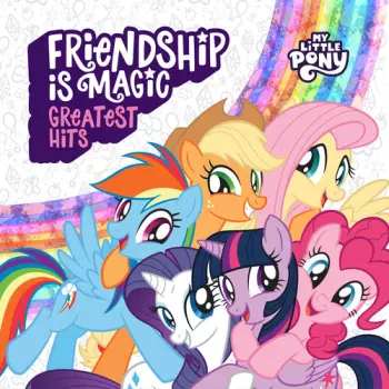 Daniel Ingram: Friendship Is Magic: Greatest Hits