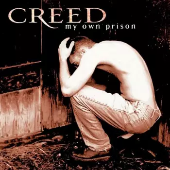 Creed: My Own Prison