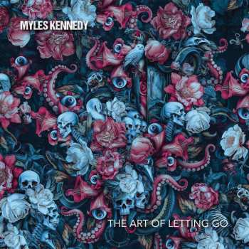 Album Myles Kennedy: The Art Of Letting Go