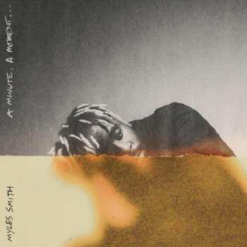 Album Myles Smith: Minute A Moment