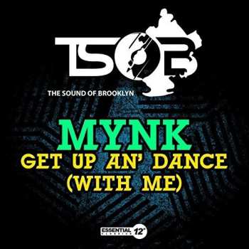 Album Mynk: Get Up An' Dance (Dance With Me)