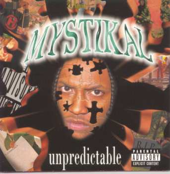 CD Mystikal: Unpredictable