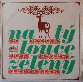 Album L.P.: Na Tý Louce Zelený