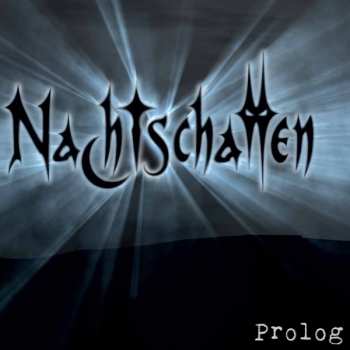 Album Nachtschatten: Prolog