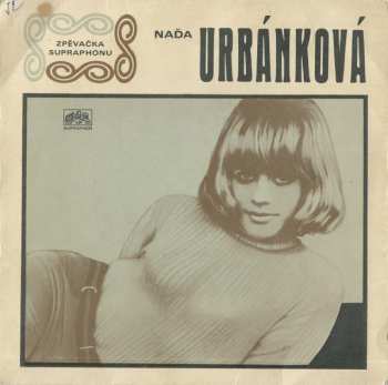 Album Naďa Urbánková: Půlnoc Je Období Zlé / Tobě Náležel Čas