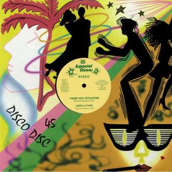 LP Nadie La Fond: Three Way Situation