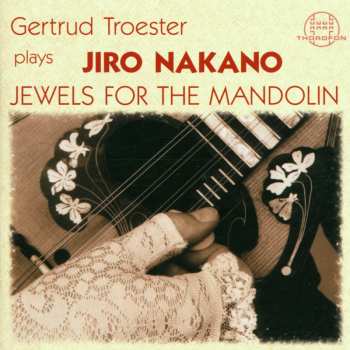 Album Nakano / Troester: Jewels For The Mandolin