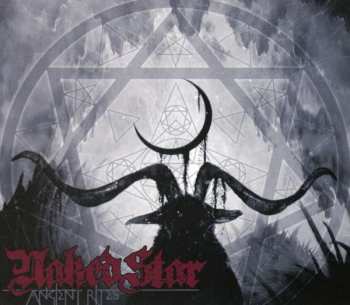 Album Naked Star: Ancient Rites