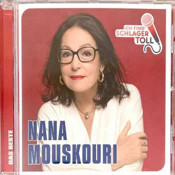 CD Nana Mouskouri: Ich Find' Schlager Toll