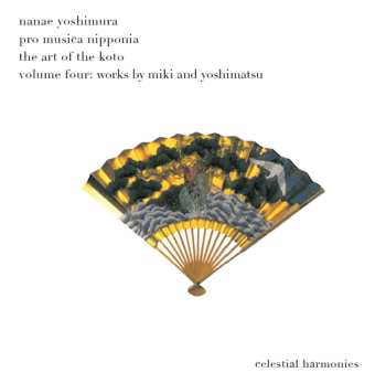 Album Takashi Yoshimatsu: The Art Of The Koto Volume Four