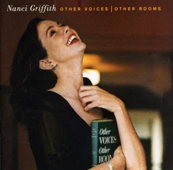 Album Nanci Griffith: Other Voices | Other Rooms