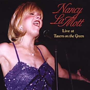 Album Nancy Lamott: Live At Tavern On The Green